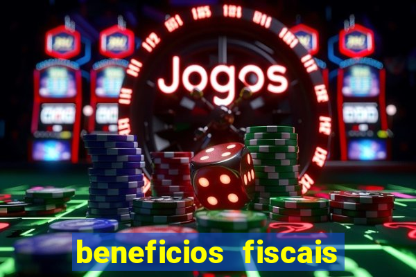 beneficios fiscais minas gerais